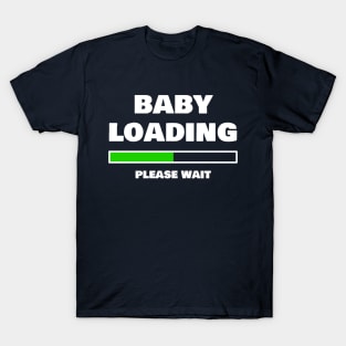 Baby Loading Please Wait Funny Pregnancy Gifts T-Shirt